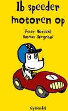 Ib speeder motoren op af Rasmus Bregnhøi og Peter Nordahl