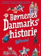 Børnenes Danmarkshistorie af Nils Hartmann
