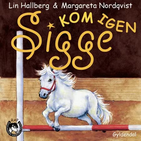 RAP-klubben 3 - Kom igen, Sigge af Lin Hallberg