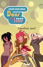 Sandras smil af Kirsten Sonne Harild