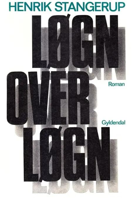 Løgn over løgn af Henrik Stangerup