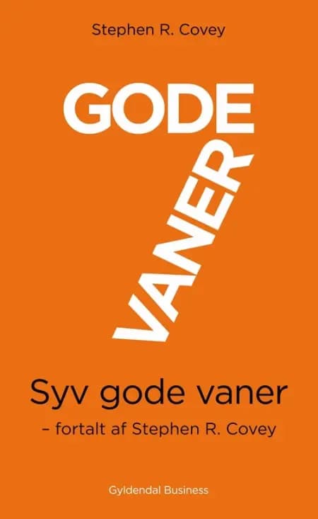 Syv gode vaner af Stephen R. Covey