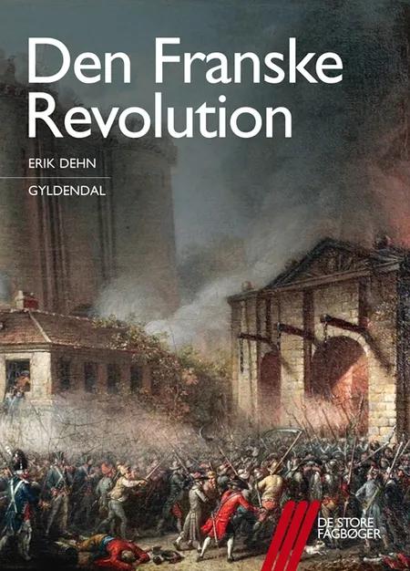 Den Franske Revolution af Erik Dehn