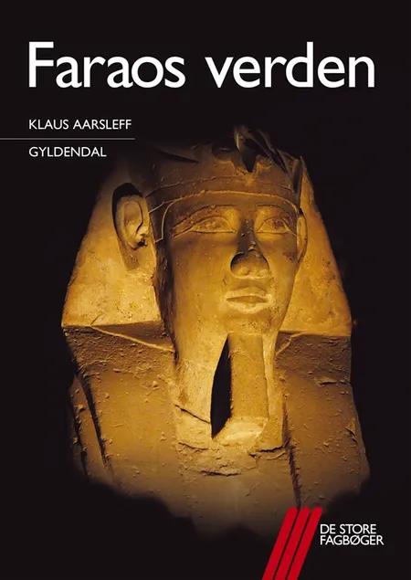 Faraos verden af Klaus Aarsleff