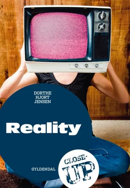 Reality af Dorthe Hjort Jensen