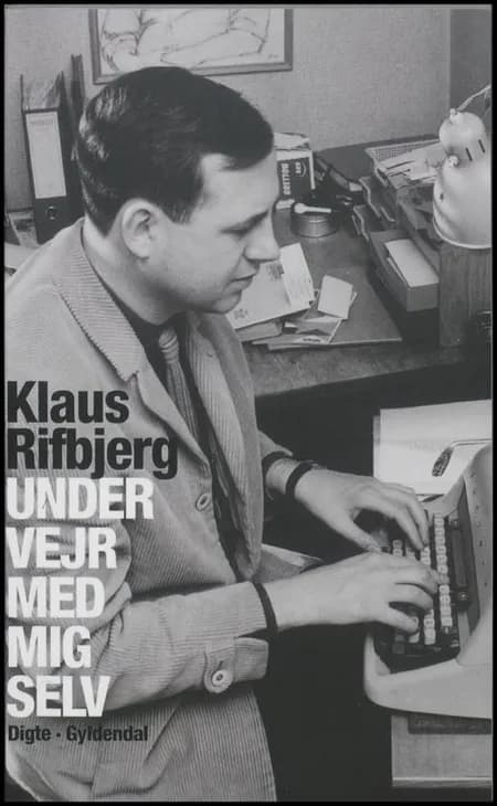 Under vejr med mig selv af Klaus Rifbjerg