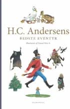 H.C. Andersens bedste eventyr af H.C. Andersen