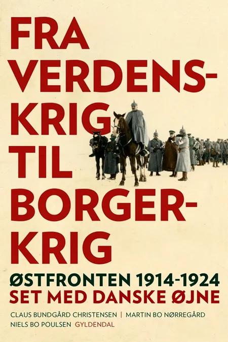 Første Verdenskrig af Claus Bundgård Christensen