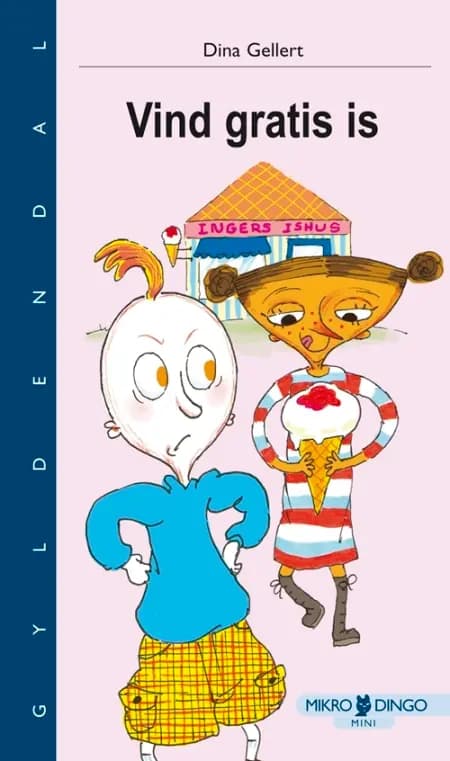 Vind gratis is af Dina Gellert