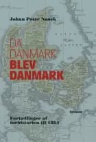 Da Danmark blev Danmark