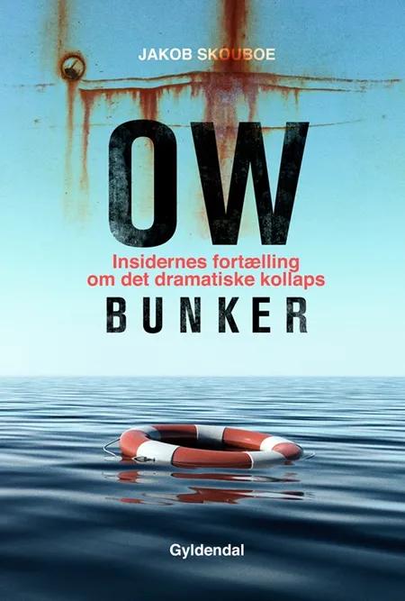 OW Bunker af Jakob Skouboe