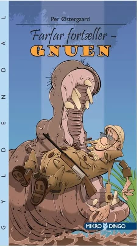 Farfar fortæller - Gnuen af Per Østergaard