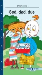 Sød, død, due af Dina Gellert