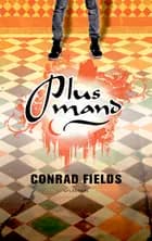 Plusmand af Conrad Fields