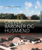 Grever, baroner og husmænd af Ditlev Tamm og John Erichsen