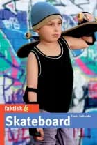 Skateboard af Troels Gollander