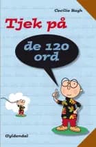 Tjek på de 120 ord af Cecilie Bogh