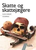 Skatte og skattejægere af Klaus Aarsleff