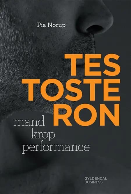 Testosteron af Pia Norup