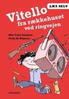 Vitello fra rækkehuset ved ringvejen af Kim Fupz Aakeson og Niels Bo Bojesen