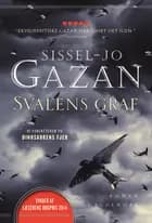 Svalens graf af Sissel-Jo Gazan