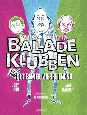 Det bliver værre endnu af Mac Barnett