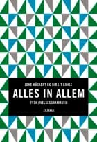 Alles in allem af Lone Häckert og Birgit Lohse