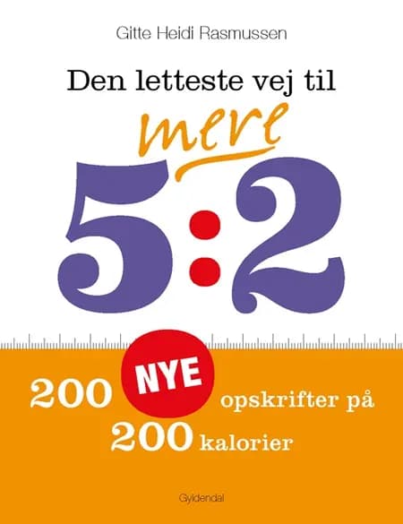 Den letteste vej til mere 5:2 af Gitte Heidi Rasmussen