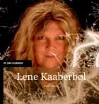Lene Kaaberbøl af Dorte Lilmose