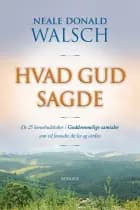 Hvad Gud sagde af Neale Donald Walsch