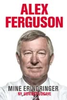 Mine erindringer af Alex Ferguson