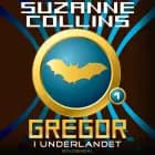 Gregor i Underlandet af Suzanne Collins