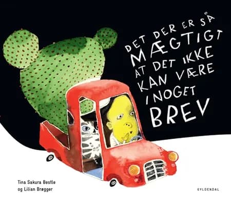 Det der er så mægtigt at det ikke kan være i noget brev af Tina Sakura Bestle