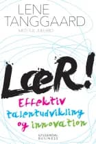 LÆR! af Lene Tanggaard og Tue Juelsbo
