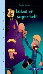Lukas er superhelt af Dorthe Skytte