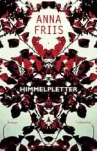 Himmelpletter af Anna Friis