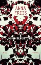 Himmelpletter af Anna Friis