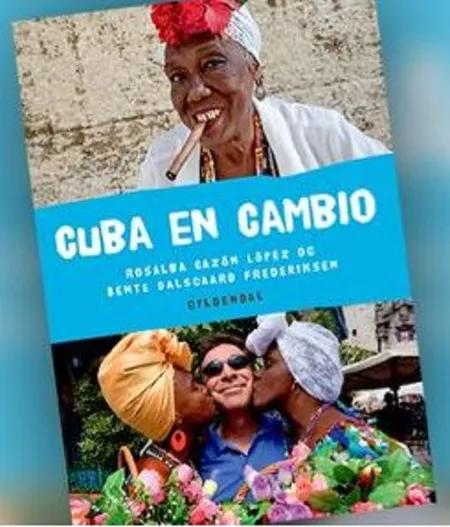 Cuba en cambio af Rosalba Cazón López