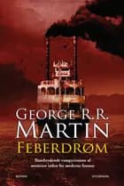 Feberdrøm af George R. R. Martin
