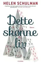 Dette skønne liv af Helen Schulman