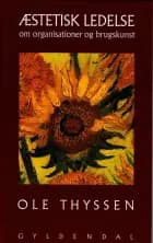 Æstetisk ledelse af Ole Thyssen