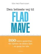 Den letteste vej til flad mave af Gitte Heidi Rasmussen