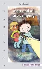 Matt and Ali are camping af Maria Rørbæk