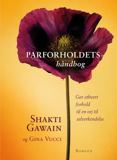 Parforholdets håndbog af Shakti Gawain