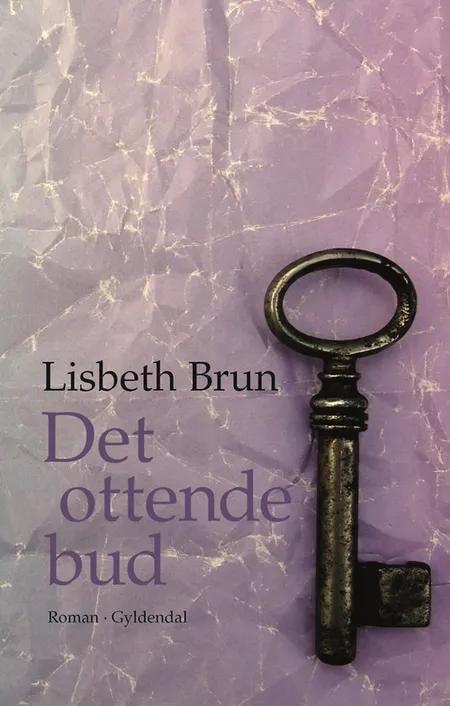 Det ottende bud af Lisbeth Brun
