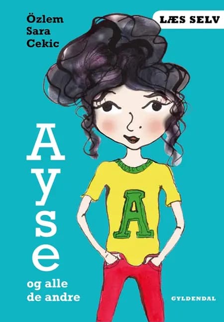 Ayse og alle de andre af Özlem Cekic