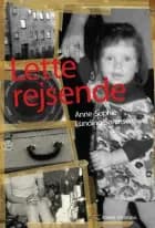 Lette rejsende af Anne-Sophie Lunding-Sørensen