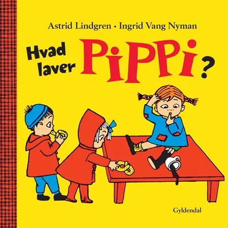 Hvad laver Pippi af Astrid Lindgren