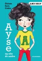 Læs selv Ayse og alle de andre af Özlem Cekic