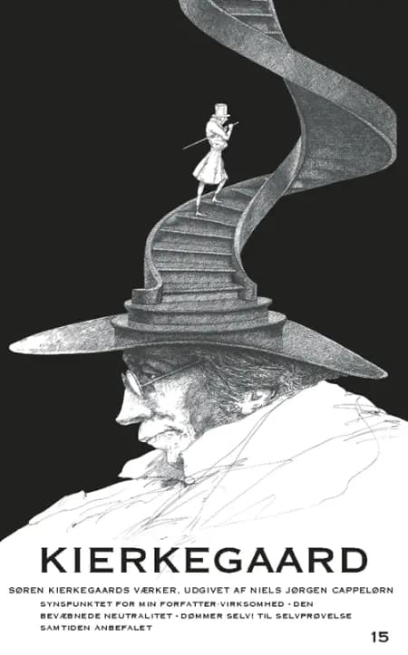 Synspunktet for min Forfatter-Virksomhed / Den bevæbnede Neutralitet / Dømmer Selv! Til Selvprøvelse Samtiden anbefalet af Søren Kierkegaard